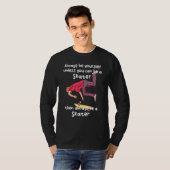 Sei ein Skater T-Shirt (Vorne ganz)
