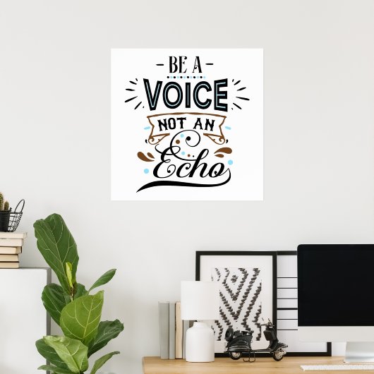 Sei ein Voice Inspiration Poster (Heimbüro)