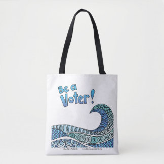 Sei ein Wähler-Tote Tasche