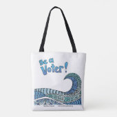 Sei ein Wähler-Tote Tasche (Rückseite)