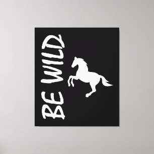 Sei ein wildes majestätisches und schönes weißes P Leinwanddruck