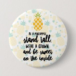 Sei eine Ananas Runde Taste Button