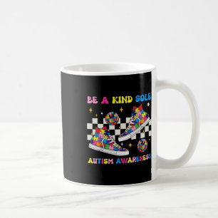 Sei eine freundliche Seele Autism Awareness Sneake Kaffeetasse