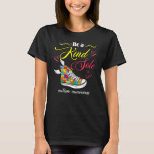 Sei eine freundliche Seele - Autismus-Bewusstsein  T-Shirt