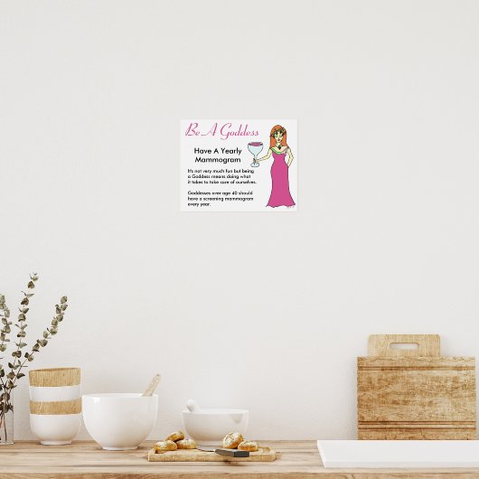Sei eine Göttin, habe eine Mammogramm-Weingöttin B Poster (Küche)