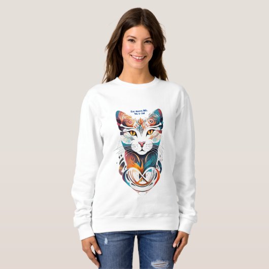 Sei eine Katze Sweatshirt (Vorne ganz)