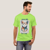 Sei eine Katze T-Shirt (Vorne ganz)