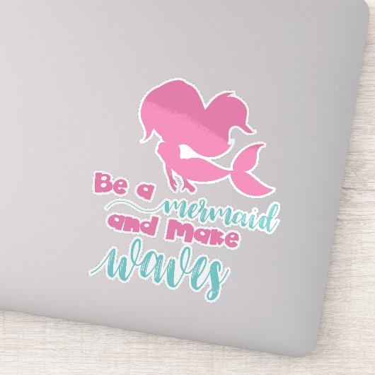 Sei eine Meerjungfrau und mach Wellen, Meerjungfra Aufkleber (Detail)