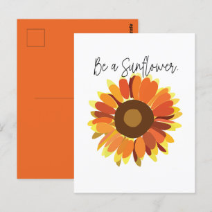 Sei eine Sonnenblume Postkarte
