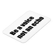 Sei eine Stimme, nicht ein Echo Magnet (Linke Seite)