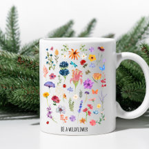 Sei eine Wildblume - florale Inspiration Tasse