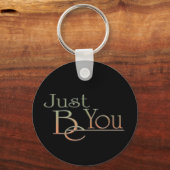 Sei einfach du schlüsselanhänger (Vorderseite)