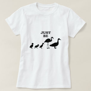 Sei einfach du selbst Ducks Flamingo Silhouette Sh T-Shirt