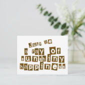 Sei einfach ein Ray des sonnenscheinenden Glücks Postkarte (Stehend Vorderseite)