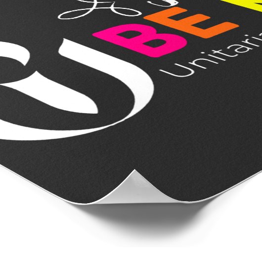 Sei einfach freundlich und unitaristischer Univers Poster (Ecke)