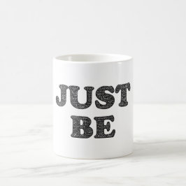 Sei einfach. Motivation Kaffeetasse