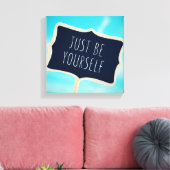 Sei einfach selbst leinwanddruck (Insitu (Wohnzimmer))