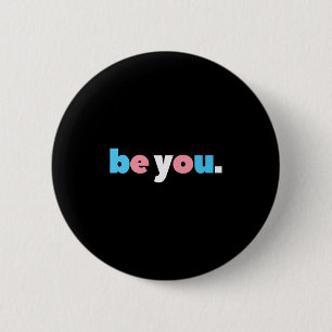Sei es du Transgender-Stolz, Lgbtq-Trans-Flag, LGB Button