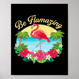 Sei Flamazing - Süße Flamingo Liebhaber Strandurla Poster