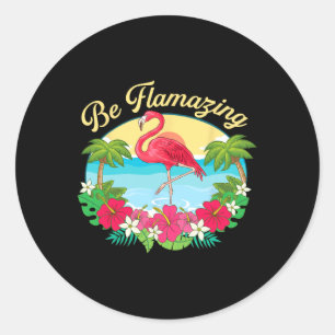 Sei Flamazing - Süßer Flamingo-Fan Strandurlaub Runder Aufkleber