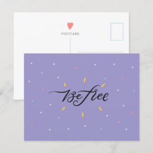 Sei frei - Motivations-Postkarte Postkarte