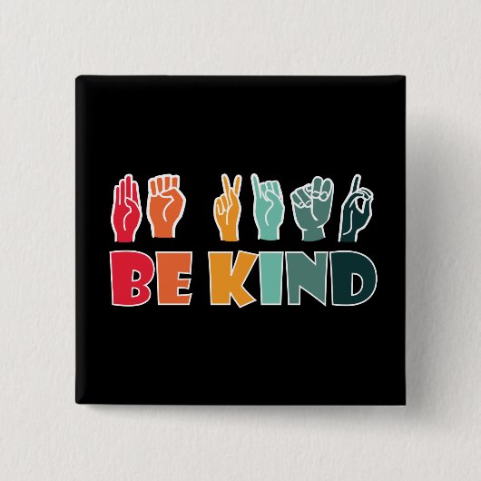 Sei freundlich ASL American Sign Language Button (Vorderseite)