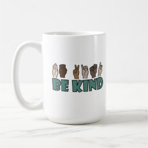 Sei freundlich ASL American Sign Language Kaffeetasse