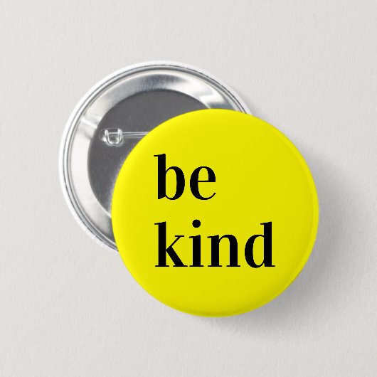 Sei freundlich Button-Geschenk. Button (Vorne & Hinten)