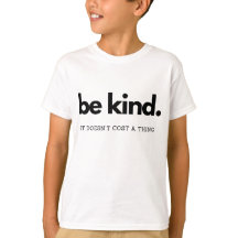 Sei freundlich Es kostet nichts - Freundlichkeit i