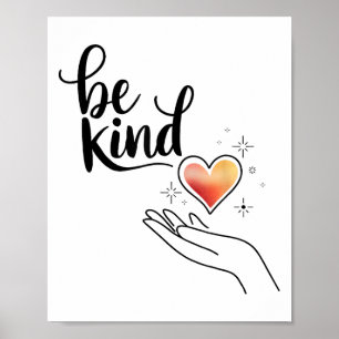 Sei freundlich Inspirierender Spruch Positiv Motiv Poster
