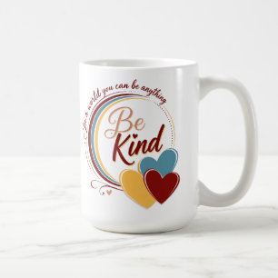 Sei freundlich kaffeetasse