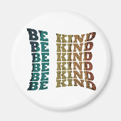 Sei freundlich magnet (Vorne)