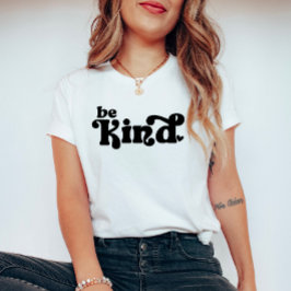 Sei freundlich Minimalistisch T-Shirt