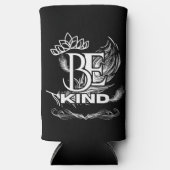 Sei freundlich Motivierend Typografie | Feather &  Selters Dosenkühler (Vorderseite)