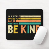 Sei freundlich mousepad (Mit Mouse)