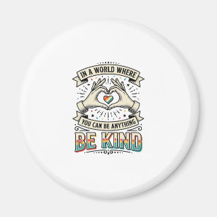 Sei freundlich Regenbogen Herz Hände Vintage-Shirt Magnet