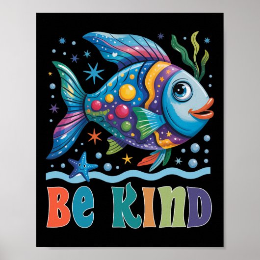Sei freundlich Regenbogen Schuppen Fisch Lehrer Le Poster (Vorne)