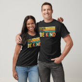Sei freundlich T-Shirt (Unisex)