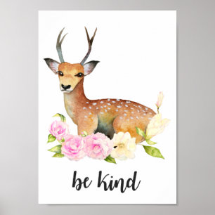 Sei freundlich   Waldhirsch-Kinderzimmer-Kunst Poster