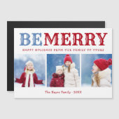 Sei fröhlich | 3 FotoCollage Magnetische Weihnacht Magnetkarte (Vorne/Hinten)