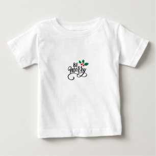 Sei fröhlich baby t-shirt