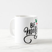 Sei fröhlich kaffeetasse (Vorderseite Links)