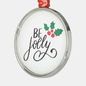 Sei fröhlich ornament aus metall (Links)