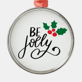 Sei fröhlich ornament aus metall