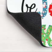 Sei fröhlich sei Jolly Sei eine nette Weihnachtsba Mousepad (Ecke)