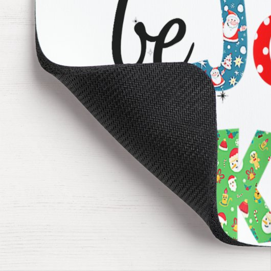 Sei fröhlich sei Jolly Sei eine nette Weihnachtsba Mousepad (Ecke)