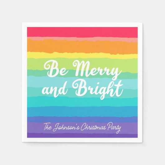 Sei fröhlich und hell Rainbow Custom Weihnachts-Pa Serviette (Vorderseite)