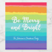 Sei fröhlich und hell Rainbow Custom Weihnachts-Pa Weinetikett (Einzelnes Label)