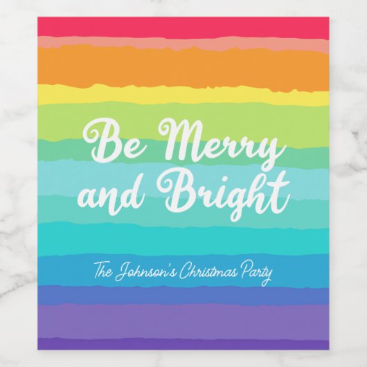 Sei fröhlich und hell Rainbow Custom Weihnachts-Pa Weinetikett (Einzelnes Label)