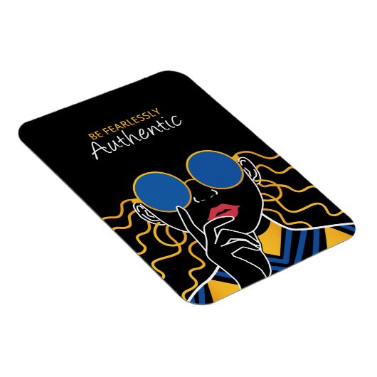 Sei furchtlos authentisch magnet (Rechte Seite)